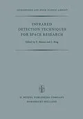 E-Book (pdf) Infrared Detection Techniques for Space Research von 