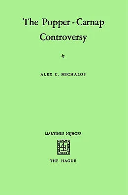 E-Book (pdf) The Popper-Carnap Controversy von Alex C. Michalos