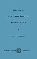 E-Book (pdf) Barakumin: A Japanese Minority and Education von N. Shimahara