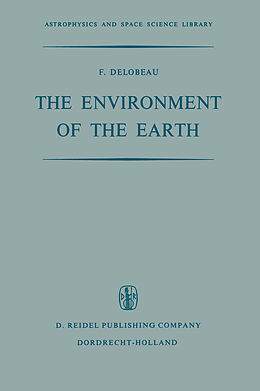 Kartonierter Einband The Environment of the Earth von F. Delobeau