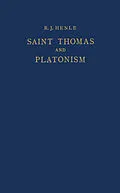 E-Book (pdf) Saint Thomas and Platonism von R. J. Henle