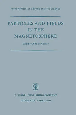 E-Book (pdf) Particles and Fields in the Magnetosphere von 