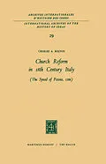 E-Book (pdf) Church Reform in 18th Century Italy von Charles A. Bolton