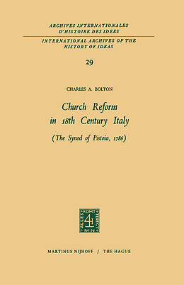 Couverture cartonnée Church Reform in 18th Century Italy de Charles A. Bolton