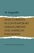 E-Book (pdf) Main Currents in Contemporary German, British, and American Philosophy von W. Stegmüller