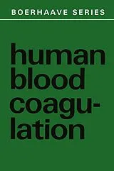 Kartonierter Einband Human Blood Coagulation von 