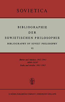 Kartonierter Einband Bibliographie der Sowjetischen Philosophie von 