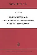 E-Book (pdf) S. L. RubinStejn and the Philosophical Foundations of Soviet Psychology von T. R. S. L. Payne