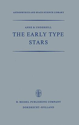 Kartonierter Einband The Early Type Stars von A. B. Underhill