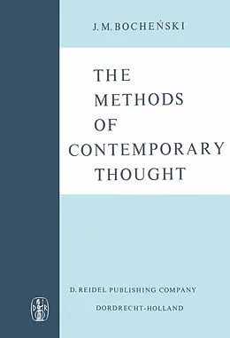 E-Book (pdf) The Methods of Contemporary Thought von J. M. Bochenski