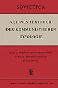 E-Book (pdf) Kleines Textbuch Der Kommunistischen Ideologie von H. Fleischer