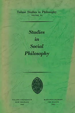 E-Book (pdf) Studies in Social Philosophy von Edward G. Ballard, James K. Feibleman, Paul G. Morrison