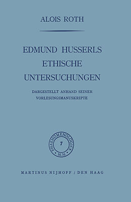 Couverture cartonnée Edmund Husserls ethische Untersuchungen de A. Roth