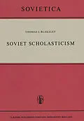 E-Book (pdf) Soviet Scholasticism von J. E. Blakeley
