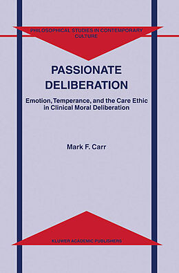 Couverture cartonnée Passionate Deliberation de M. F. Carr