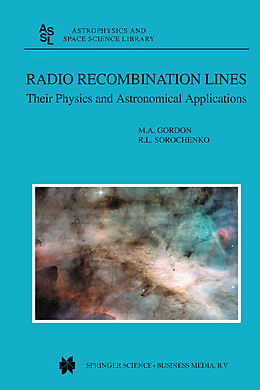 Kartonierter Einband Radio Recombination Lines von Roman L. Sorochenko, M. A. Gordon