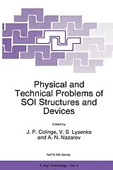 Kartonierter Einband Physical and Technical Problems of SOI Structures and Devices von