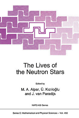 Kartonierter Einband The Lives of the Neutron Stars von 