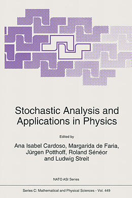 Kartonierter Einband Stochastic Analysis and Applications in Physics von 
