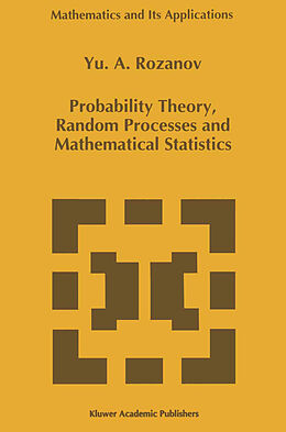 Couverture cartonnée Probability Theory, Random Processes and Mathematical Statistics de Y. Rozanov