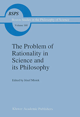 Couverture cartonnée The Problem of Rationality in Science and its Philosophy de 
