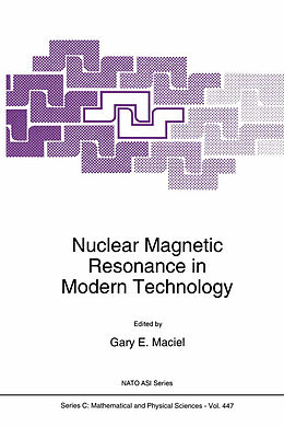 Kartonierter Einband Nuclear Magnetic Resonance in Modern Technology von 