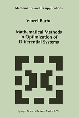 Couverture cartonnée Mathematical Methods in Optimization of Differential Systems de Viorel Barbu