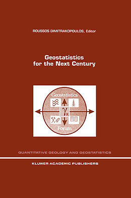 Couverture cartonnée Geostatistics for the Next Century de 