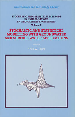 Kartonierter Einband Stochastic and Statistical Methods in Hydrology and Environmental Engineering von 