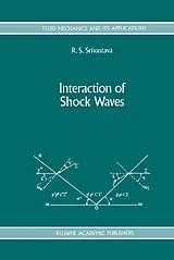 Kartonierter Einband Interaction of Shock Waves von R. S. Srivastava