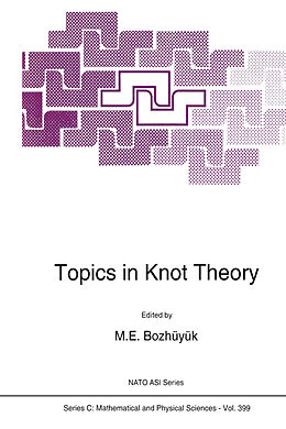 Kartonierter Einband Topics in Knot Theory von 