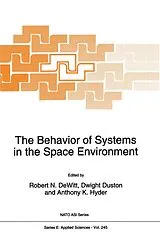 Kartonierter Einband The Behavior of Systems in the Space Environment von