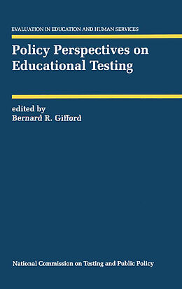 Kartonierter Einband Policy Perspectives on Educational Testing von 