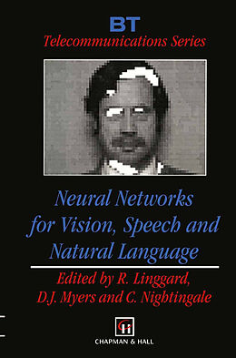 Couverture cartonnée Neural Networks for Vision, Speech and Natural Language de 