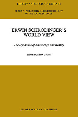 Couverture cartonnée Erwin Schrödinger s World View de 