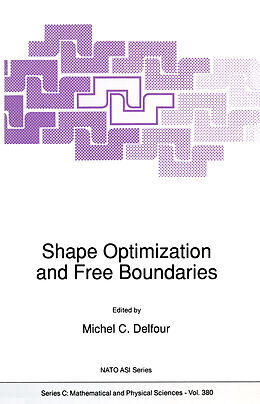 Couverture cartonnée Shape Optimization and Free Boundaries de 