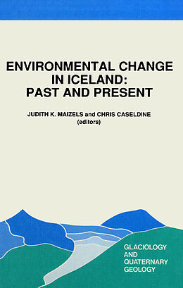 Couverture cartonnée Environmental Change in Iceland: Past and Present de 