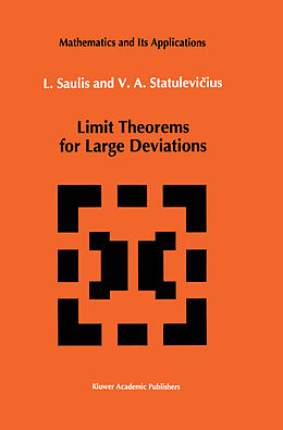 Kartonierter Einband Limit Theorems for Large Deviations von V. A. Statulevicius, L. Saulis