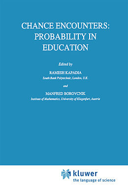 Couverture cartonnée Chance Encounters: Probability in Education de 