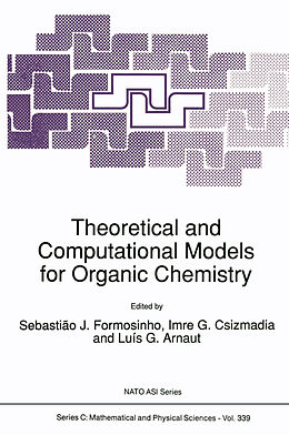 Kartonierter Einband Theoretical and Computational Models for Organic Chemistry von 