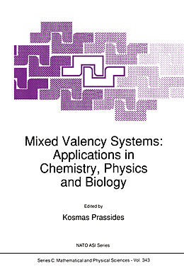 Couverture cartonnée Mixed Valency Systems: Applications in Chemistry, Physics and Biology de 