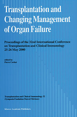 Kartonierter Einband Transplantation and Changing Management of Organ Failure von 