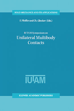 Kartonierter Einband IUTAM Symposium on Unilateral Multibody Contacts von 