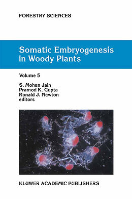 Couverture cartonnée Somatic Embryogenesis in Woody Plants de 