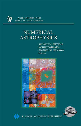 Kartonierter Einband Numerical Astrophysics von 