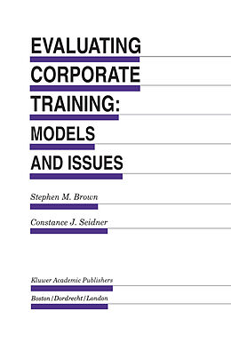 Kartonierter Einband Evaluating Corporate Training: Models and Issues von 