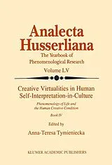 Kartonierter Einband Creative Virtualities in Human Self-Interpretation-in-Culture von
