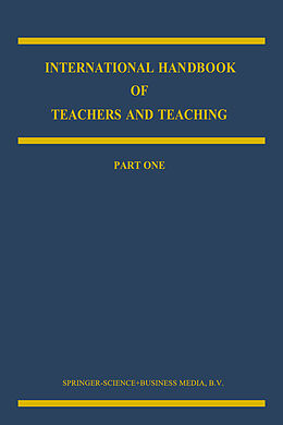 Couverture cartonnée International Handbook of Teachers and Teaching de 