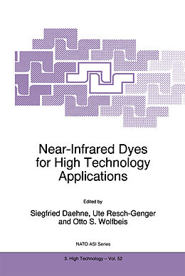 Kartonierter Einband Near-Infrared Dyes for High Technology Applications von 