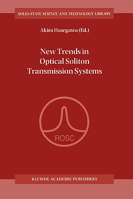 Couverture cartonnée New Trends in Optical Soliton Transmission Systems de 